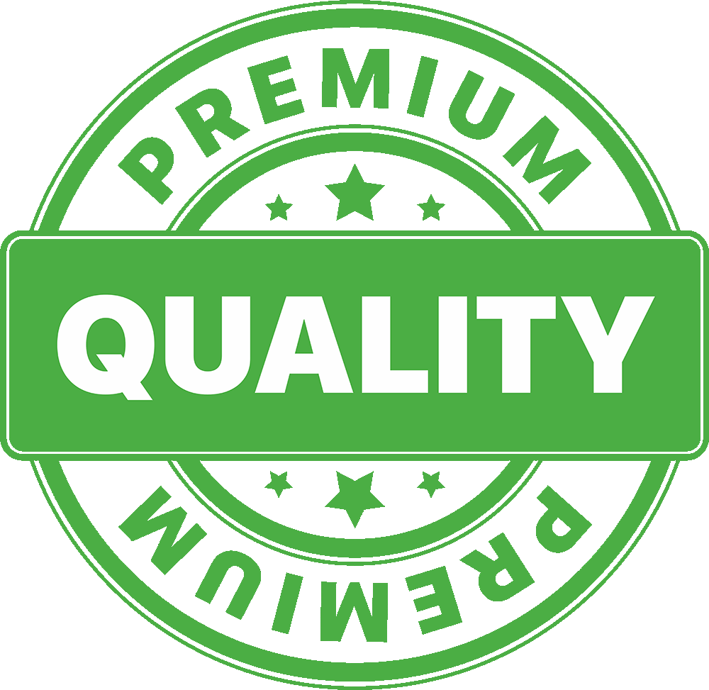 Premium Quality
